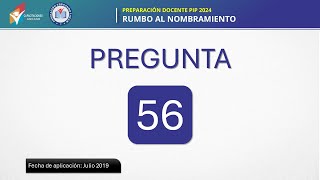 Preparación PIP  Pregunta 56 año 2019 [upl. by Leotie]