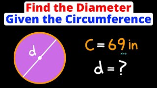 Find the Diameter of a Circle Given the Circumference  Eat Pi [upl. by Neirbo]