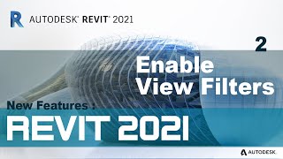 Revit 2021 New Features  Enable View Filters [upl. by Meggie]