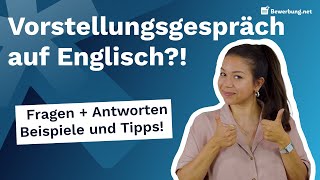 Vorstellungsgespräch auf Englisch  Fragen amp Antworten  ganzes Vorstellungsgespräch [upl. by Nitsej924]