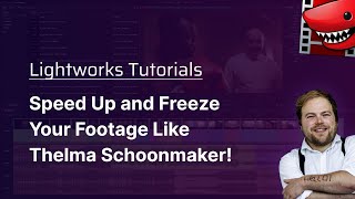 Speed Up and Freeze Your Footage Like Thelma Schoonmaker A Lightworks Tutorial [upl. by Ynnal]