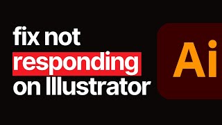 Solve Adobe Illustrator Not Responding Instantly [upl. by Leterg]