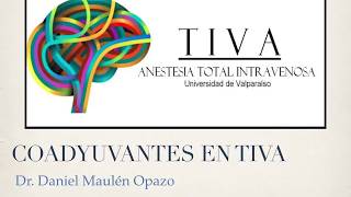 Coadyuvantes en TIVA [upl. by Jacob]