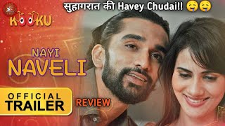 Nayi Naveli Webseries Offical Trailer Review  Kooku  Web Series  By Webseriesfever [upl. by Airliah36]