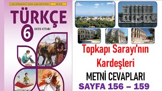 Topkapı Sarayının Kardeşleri Dinleme Metni Cevapları 6 Sınıf Türkçe Ders Kitabı Sayfa 157 158 159 [upl. by Delanie608]