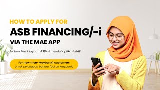 MAE 101  How to apply for a ASB Financingi Account For new nonMaybank customers [upl. by Walczak845]