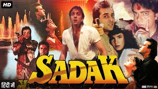 Sadak Full Movie Review amp Facts  Sanjay Dutt  Pooja Bhatt  Sadashiv Amrapurkar  Deepak Tijori [upl. by Oirad]