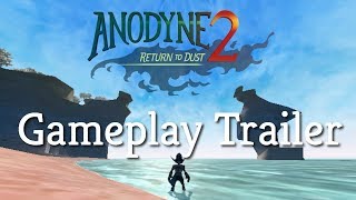 Anodyne 2 Return to Dust  Gameplay Trailer Available now [upl. by Petrie]