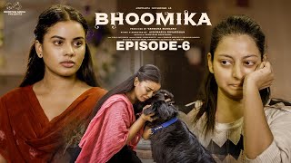 Bhoomika  Episode  6  Aishwarya Govardhan  Sai Krishna  Aashish  Infinitum Media [upl. by Akel592]