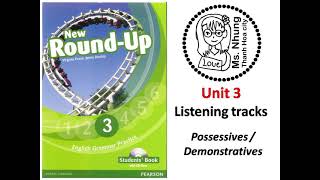 Round up 3  unit3  PossessivesDemonstratives [upl. by Sundberg]