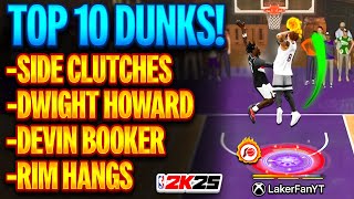 THE TOP 10 MOST OVERPOWERED DUNK PACKAGES IN NBA 2K25 [upl. by Ycrep]