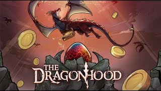 The Dragonhood  PC Gameplay [upl. by Nuhsal]