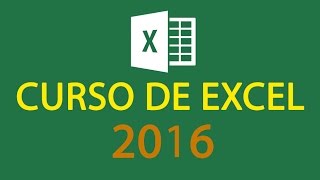 CURSO DE EXCEL 2016  COMPLETO [upl. by Vashti]