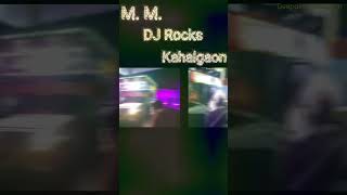 MMdjrockskahalgaon trending youtubeshorts viral shorts deepakakhalgaon [upl. by Ecerahs]