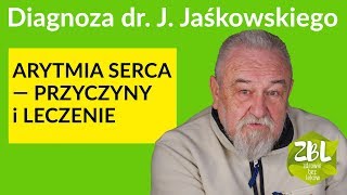 dr Jerzy Jaśkowski  Arytmia serca  czego niedobory są jej przyczyną i jak ją leczyć [upl. by Dempster]