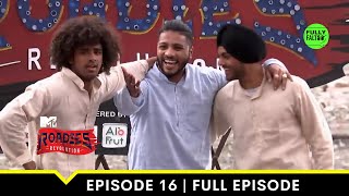 Rishikesh Rhythms amp Hilarious Dance Battle  MTV Roadies Revolution  Episode 16 [upl. by Lynus711]