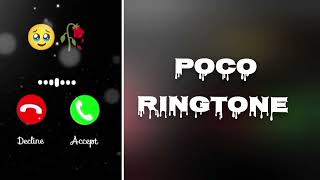 Poco Mobile Ringtone ❤️  Romantic Tune 💞 [upl. by Notseh975]