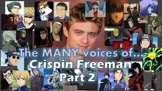 The MANY Voices of  Crispin Freeman Part 2 [upl. by Ricard]