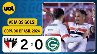 SÃO PAULO 2 X 0 GOIÁS  COPA DO BRASIL 2024 VEJA OS GOLS [upl. by Prunella]