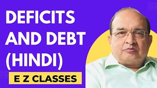 Deficits and Debt HINDI [upl. by Adnileb]