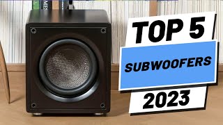 Top 5 BEST Subwoofers of 2023 [upl. by Nosmirc]