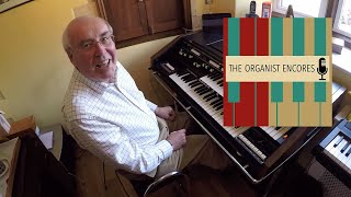 Encores Extra with Keith Beckingham on Hammond B300 [upl. by Jehanna]