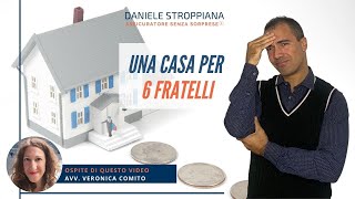 Come funziona leredità nel 2022  Una casa per 6 fratelli [upl. by Mobley]