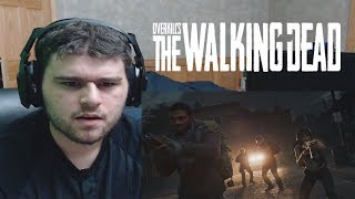 OVERKILLs The Walking Dead  Cinematic Launch Trailer  Reaction [upl. by Naltiac]