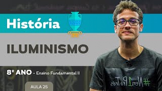 Iluminismo – História – 8º ano – Ensino Fundamental [upl. by Baryram]