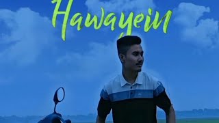 Hawayein  Arijit Singh  Cover By Dhanjit Dakua [upl. by Bernete]