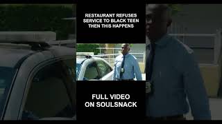 Restaurant Refuses Service To Black Teen Then This Happens shorts [upl. by Flann]