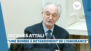 Jacques Attali  quotLa démographie croissante va entraîner une dictature de lignorancequot [upl. by Ledba]