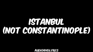 They Might Be Giants  Istanbul Not Constantinople Lyrics [upl. by Nnalyrehc257]