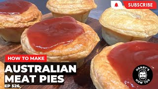 How To Make Australian Meat Pies  Ep 526 [upl. by Garrett]