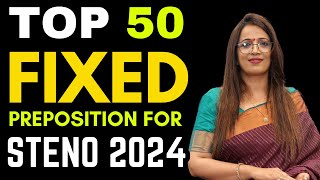 Top 50 Important Fixed Preposition For All Exams  SSC CGL MTS 2024 CPO amp CHSL Mains  UC LIVE [upl. by Mehalek151]