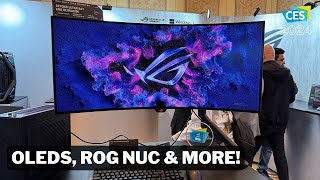 CES 2024  Hands on with new ASUS OLEDs ROG NUC amp More [upl. by Ullyot270]