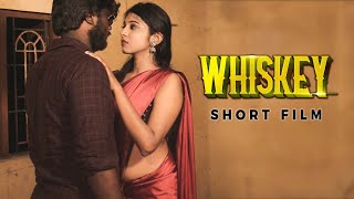 Whiskey  Gangster Tamil Short Film  Lakshman Govardhanan [upl. by Ynaiffit]