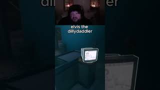 elvis the dilly dadler [upl. by Atteniuq]