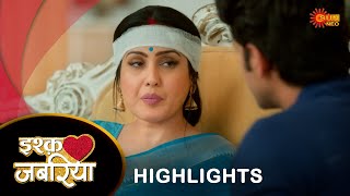 Ishq Jabariya  Highlights  05 Oct 2024  Hindi Serial  Full Ep FREE on SUN NXT  Sun Neo [upl. by Jaeger]