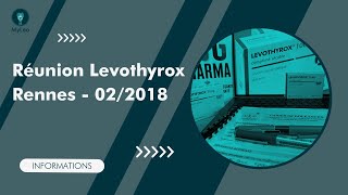 Action Levothyrox  Réunion dinformations de Rennes 22 février 2018 [upl. by Rebmak]