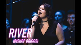 River Bishop Briggs Cover [upl. by Yorgen109]