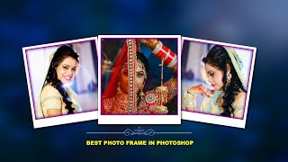 Photo Frame in Adobe Photoshop photo frame photo frame kaise banate hai [upl. by Hannala]