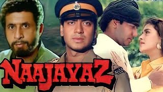 Naajayaz Full Movie 1080p  Ajay Devgan Juhi Chawla Naseeruddin Shah Movie Facts amp Review [upl. by Aztilem703]