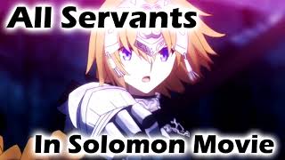 FGO Solomon Movie  All Servants appeared in Solomon Movie [upl. by Aenyl]