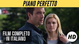 Piano perfetto  Thriller  HD  Film Completo in Italiano [upl. by Yrag]