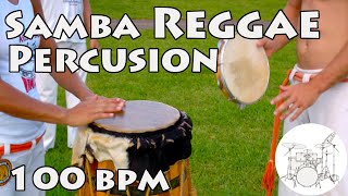 Ritmo Para Tocar Samba Reggae 100 bpm  Play along drums Samba Reggae 100 bpm [upl. by Kuehn187]