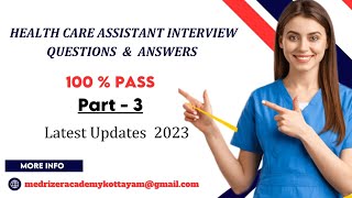 Health Care Assistant Interview Questions amp Answers  Part3 [upl. by Aisetra]