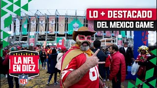 Lo Mejor del Juego en México 2022  La NFL en 10 Especial Mexico Game  Mundo NFL [upl. by Harbison358]