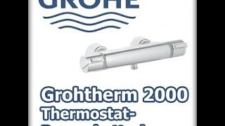 Grohe Grohtherm 2000 34169  bei wwwunidomode [upl. by Goldston]