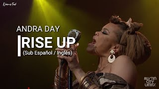 Andra Day  Rise Up Sub Español  Inglés [upl. by Eivla]